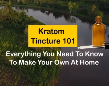 Kratom Tincture 101